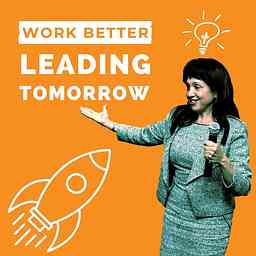 Leading Tomorrow: Better Leadership and Better cover logo
