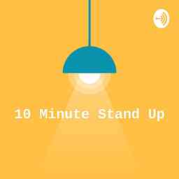 10 Minute Stand Up cover logo