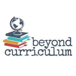 Beyond Curriculum Podcast logo