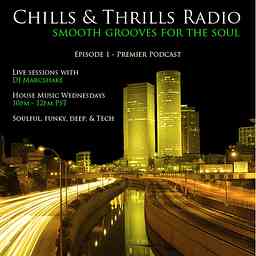Chills & Thrills Radio Podcast cover logo