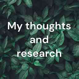 My thoughts and research cover logo