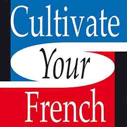 Cultivate your French - Slow French logo
