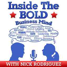 Inside The Bold BusinessMind Podcast with Nick Rodriguez logo
