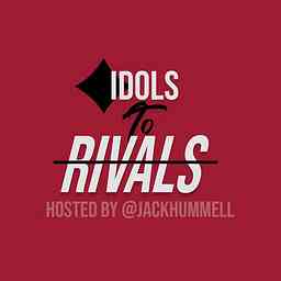 Idols To Rivals Podcast cover logo
