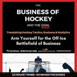 Business of Hockey and the Goal: The Podcast cover logo