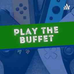 Play the buffet - the podcast for subscription-based gaming logo
