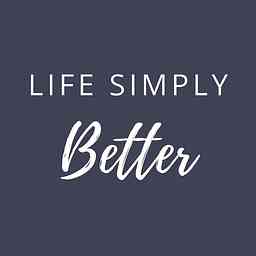 Life Simply Better with Zoe Galaitsis cover logo