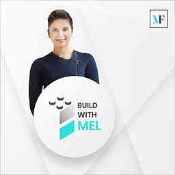 Build With Mel Show cover logo