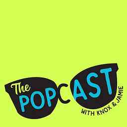The Popcast With Knox and Jamie cover logo