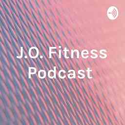 J.O. Fitness Podcast cover logo