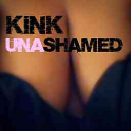 Kink Unashamed Podcast logo