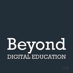 Beyond Digital Education Podcast cover logo