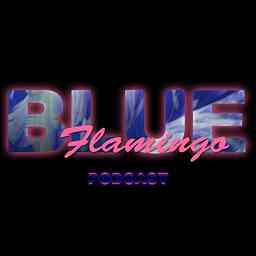 Blue Flamingo Podcast cover logo