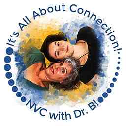 It's All About Connection! NVC With Dr. B! logo