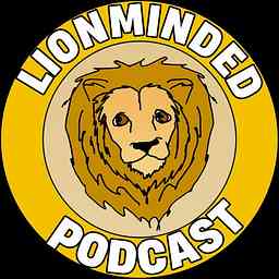 The Lionminded Podcast cover logo
