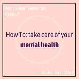 How to Take Care of your Mental Health cover logo