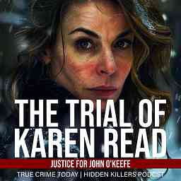 The Trial Of Karen Read | Justice For John O'Keefe cover logo