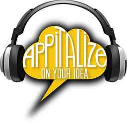 Appitalize On Your Idea: The Podcast cover logo