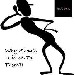 Why Should I Listen To Them? cover logo