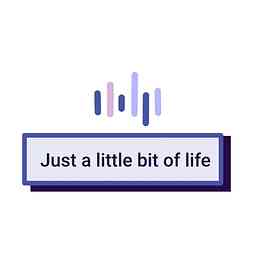 Just A Little Bit of Life cover logo
