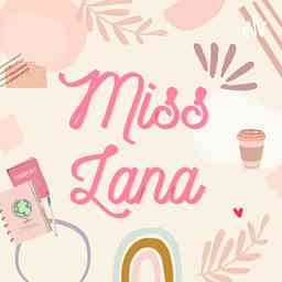 Miss Lana Here cover logo