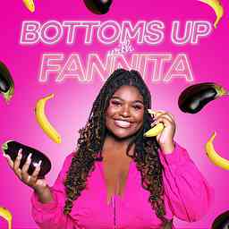 Bottoms Up with Fannita logo