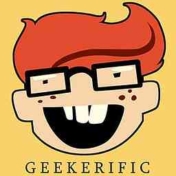 Geekerific Podcasts cover logo