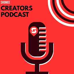 Shomee Creators Podcast cover logo