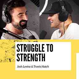 Struggle To Strength Podcast cover logo