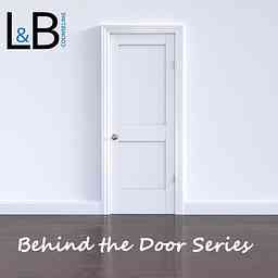 L & B Counseling Behind The Door Series cover logo