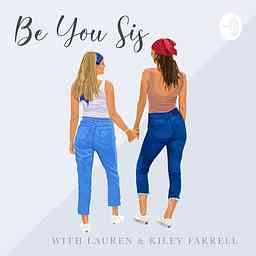 Be You Sis cover logo