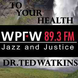 WPFW - To Your Health cover logo