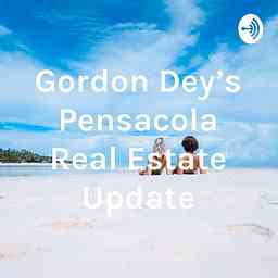 Gordon Dey's Pensacola Real Estate Update cover logo