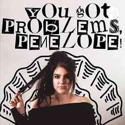 You Got Problems, Penelope! cover logo