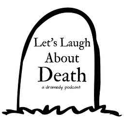 Let’s Laugh About Death cover logo