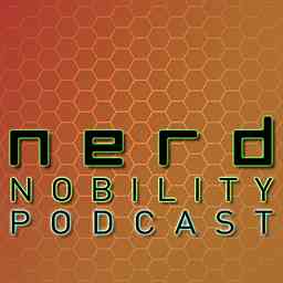 Nerd Nobility Podcast -  James Adkins logo