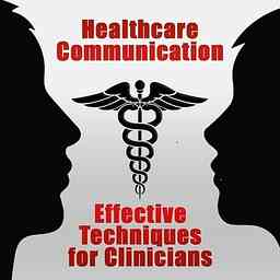 Healthcare Communication: Effective Techniques for Clinicians cover logo