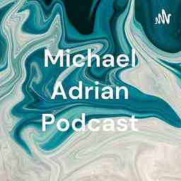 Michael Adrian Podcast logo