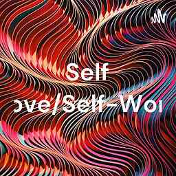 Self-Worth/Self-Love cover logo