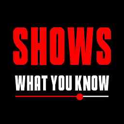 Shows What You Know - Shows What You Know logo