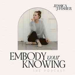 Embody Your Knowing :: the Podcast logo