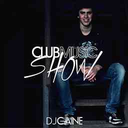 DJ CAINE - Club Music Show cover logo
