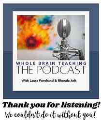 Whole Brain Teaching The Podcast cover logo