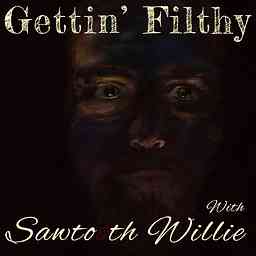 Gettin' Filthy with Sawtooth Willie cover logo