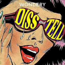 Diss and Tell cover logo
