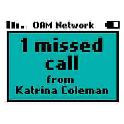 One Missed Call The OAM Network logo