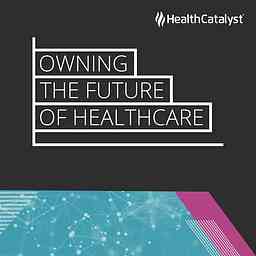Owning the Future of Healthcare cover logo