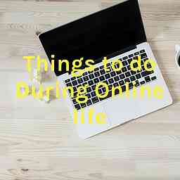 Things to do During Online life cover logo