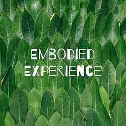 Embodied Experience - The Path of Evolving cover logo