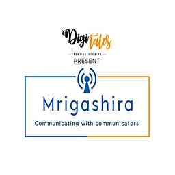 Mrigashira Podcast cover logo